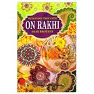 With Fond Thoughts on Rakhi Dear Brother Rakhi Greeting Card